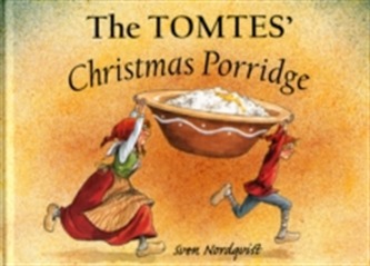 The Tomtes' Christmas Porridge