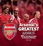 Arsenal's Greatest Goals