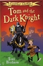 Tom and the Dark Knight