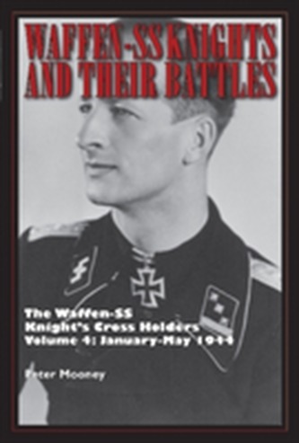 Waffen-SS Knights & their Battles