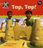 Project X Phonics Pink: 1a Tap, Tap!