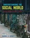 Understanding the Social World
