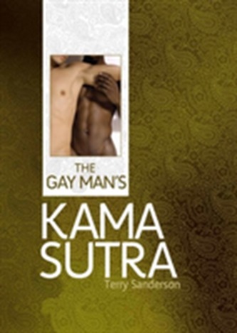 The Gay Man's Kama Sutra