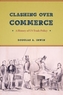 Clashing Over Commerce