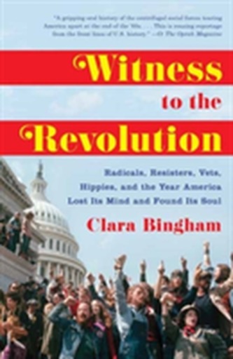 Witness To The Revolution