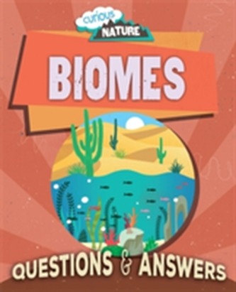 Curious Nature: Biomes