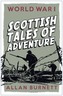 Scottish Tales of Adventure