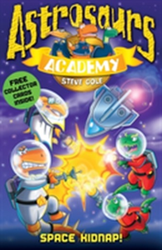 Astrosaurs Academy 8: Space Kidnap!