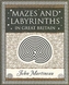 Mazes and Labyrinths