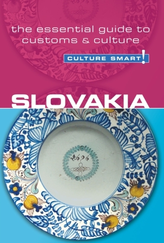 Slovakia - Culture Smart! The Essential Guide to Customs & Culture