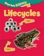 Ways Into Science: Lifecycles