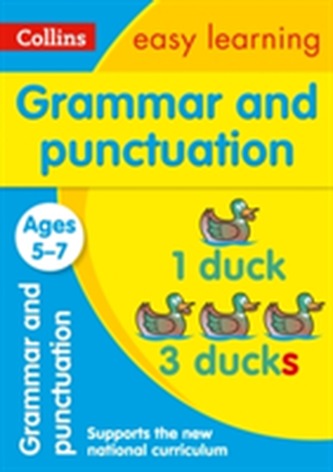 Grammar and Punctuation Ages 5-7: New Edition