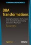 DBA Transformations