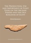 The Production, Use and Importance of Flint Tools in the Archaic Period and the Old Kingdom in Egypt