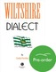 Wiltshire Dialect