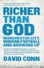 Richer Than God