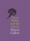 Oscar Wilde and his Circle
