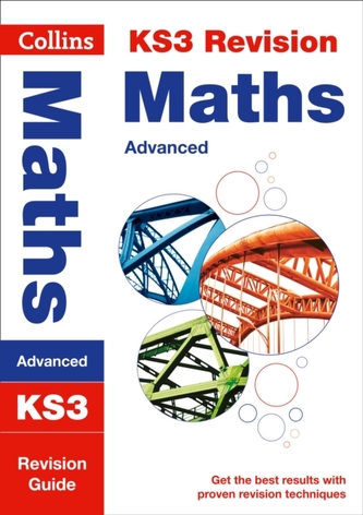 KS3 Maths (Advanced) Revision Guide