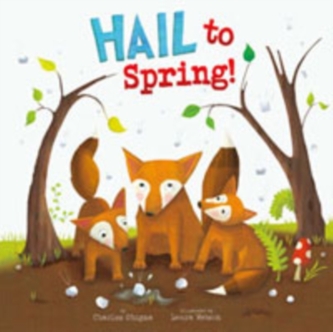 Hail to Spring!