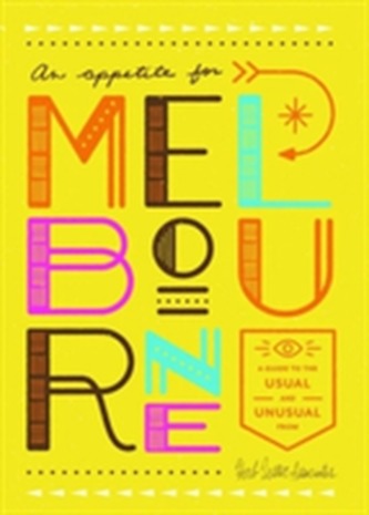 An Appetite for Melbourne