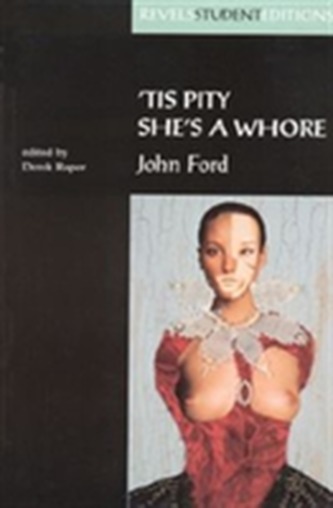 Tis Pity She's a Whore