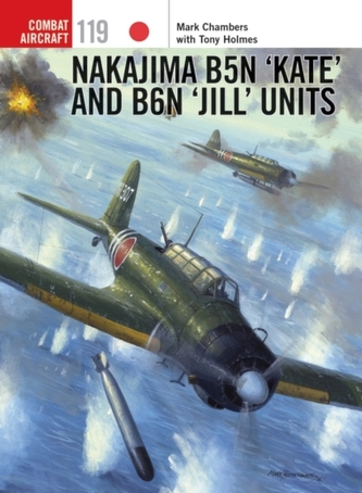 Nakajima B5N `Kate' and B6N `Jill' Units