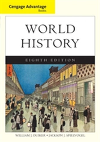 Cengage Advantage Books: World History, Complete