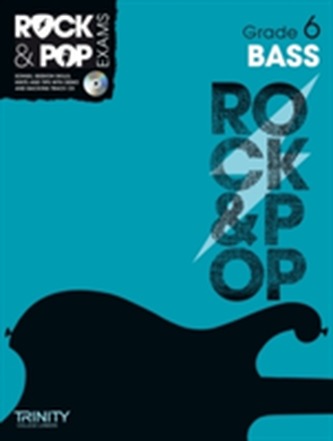 Trinity Rock & Pop Exams: Bass Grade 6