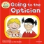 Oxford Reading Tree: Read With Biff, Chip & Kipper First Experiences Going to the Optician