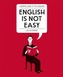 English is Not Easy