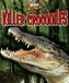 Animal Attack: Killer Crocodiles