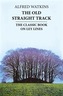 The Old Straight Track
