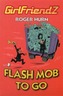 Flash Mob To Go