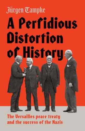 A Perfidious Distortion of History