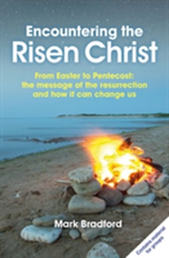 Encountering the Risen Christ