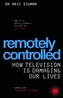 Remotely Controlled