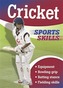 Sports Skills: Cricket