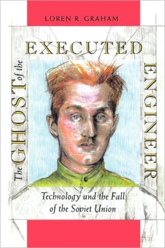 The Ghost of the Executed Engineer