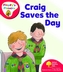 Oxford Reading Tree: Level 4: Floppy's Phonics: Craig Saves the Day