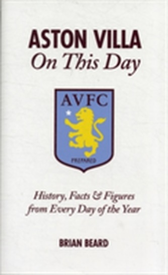 Aston Villa on This Day