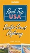 Road Trip USA Pacific Coast Highway (Fourth Edition)