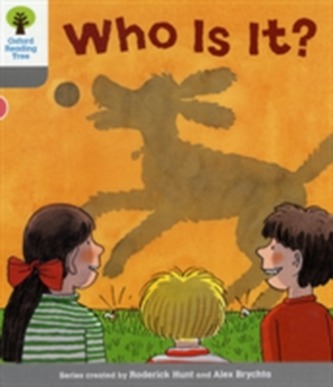 Oxford Reading Tree: Level 1: First Words: Who Is It?