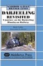 Darjeeling Revisited
