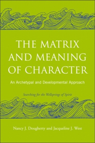 The Matrix and Meaning of Character