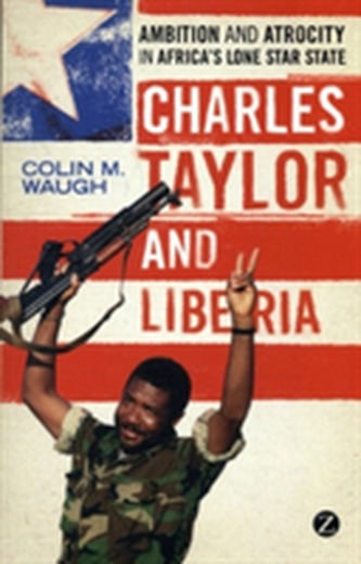 Charles Taylor and Liberia