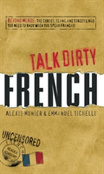 Talk Dirty French