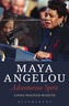 Maya Angelou