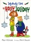 Judy Moody and Stink: The Holly Joliday