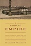 A Public Empire