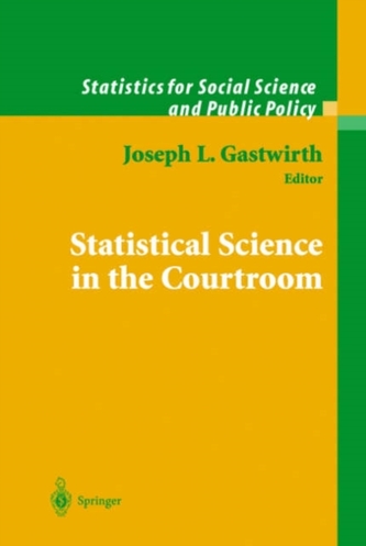 Statistical Science in the Courtroom